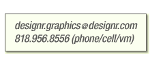 [Contact Us - 818.546.1466 (phone/cell/vm)]